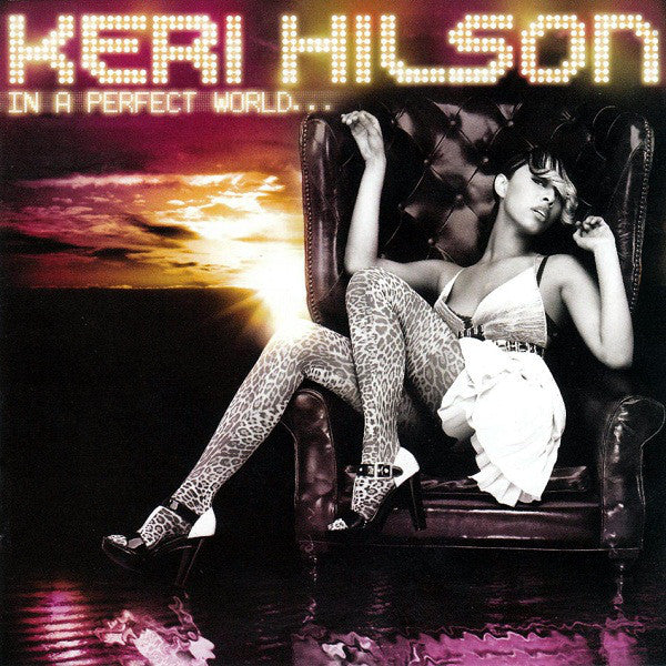 Keri Hilson "In a Perfect World" album cover art.