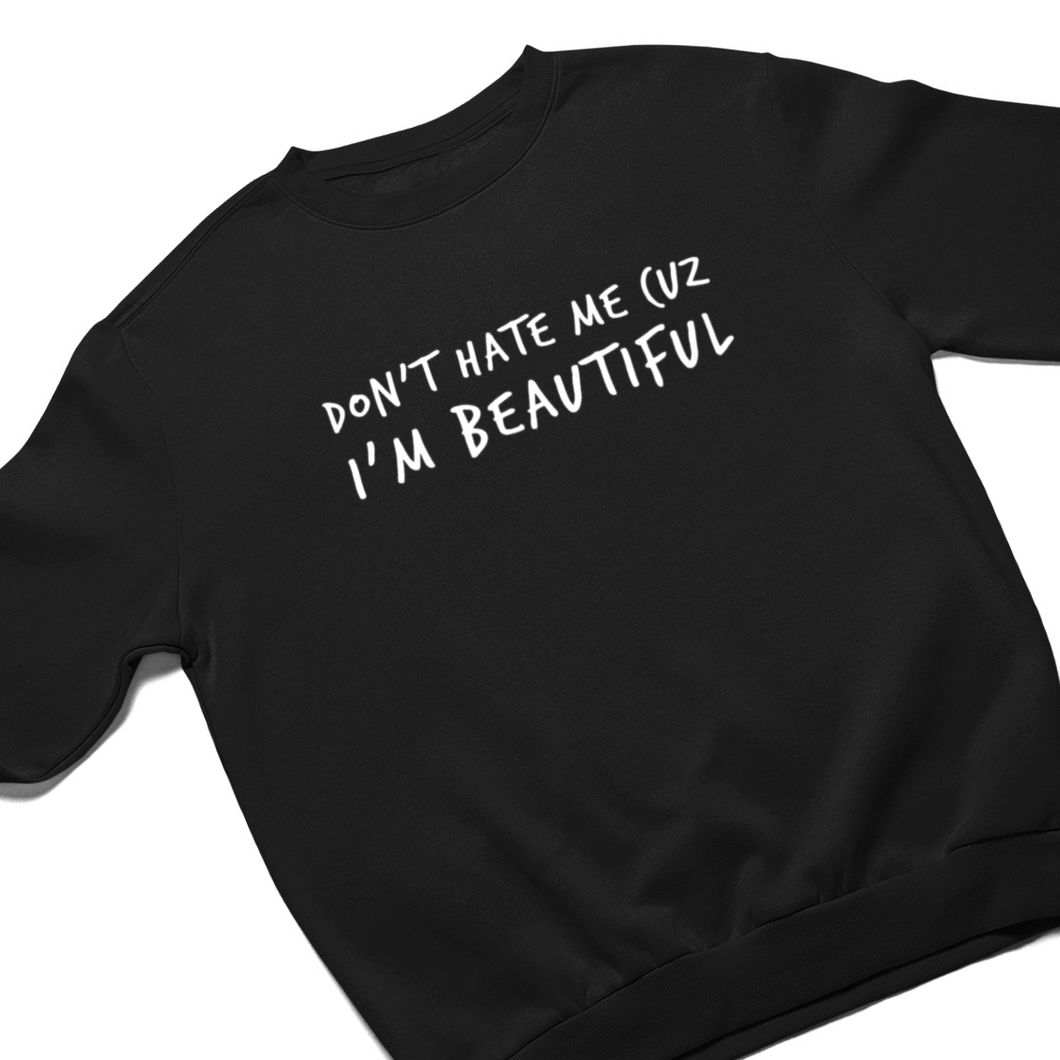 I'm Beautiful | Crew Sweatshirt (Black)